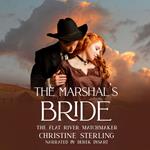Marshal's Bride, The