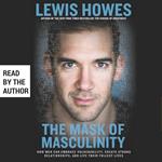 Mask of Masculinity, The