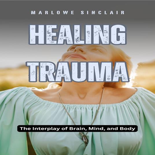 Healing Trauma