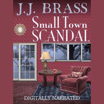 Small Town Scandal