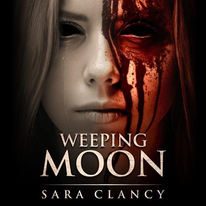 Supernatural Horror Ghost Stories: Weeping Moon (Banshee Series, Book 5)