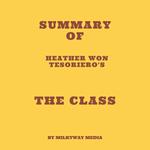 Summary of Heather Won Tesoriero's The Class