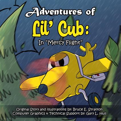 Adventures of Lil' Cub In "Mercy Flight"