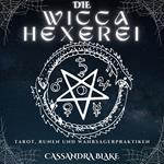 DIE WICCA-HEXEREI