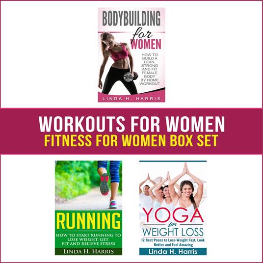 Workouts For Women: Fitness For Women Box Set