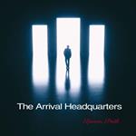 Arrival Headquarters, The
