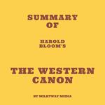 Summary of Harold Bloom's The Western Canon