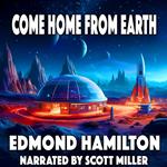 Come Home From Earth