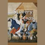 Slavery in Texas