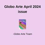 Globo Arte april 2024 issue