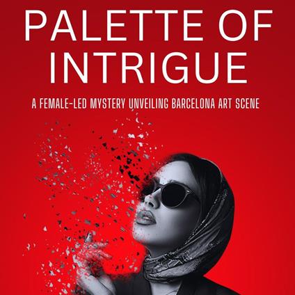 Palette of Intrigue