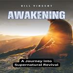 Awakening