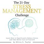 21 Day Stress Management Challenge, The