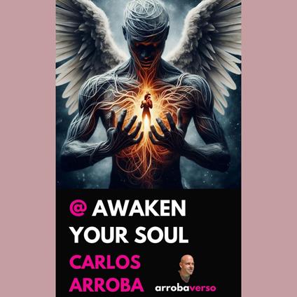 @ AWAKEN YOUR SOUL