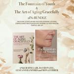 Fountain of Youth and The Art of Aging Gracefully 2-in-1 Bundle, The