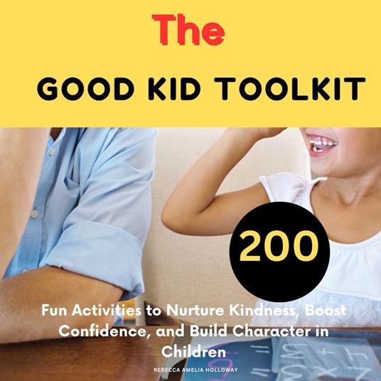 Good Kid Toolkit, The