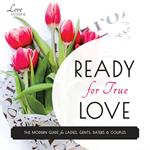 Ready for True Love
