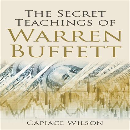 Secret Teachings of Warren Buffett, The