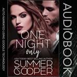 One Night Only