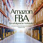 Amazon FBA für erfolgreiche Verkäufer
