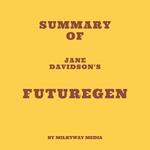 Summary of Jane Davidson's futuregen