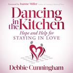 Dancing in the Kitchen