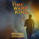 Time Warp King, The