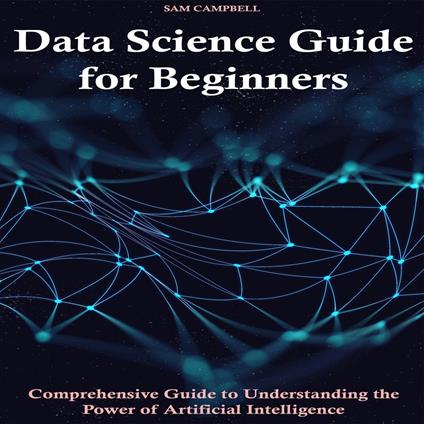 Data Science Guide for Beginners