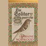 Solitary Sparrow, The