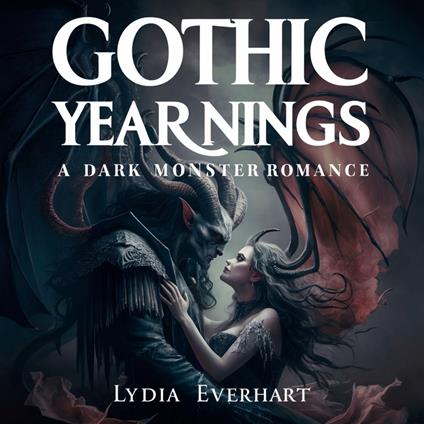 Gothic Yearnings