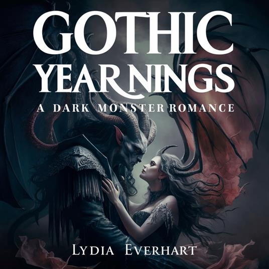 Gothic Yearnings