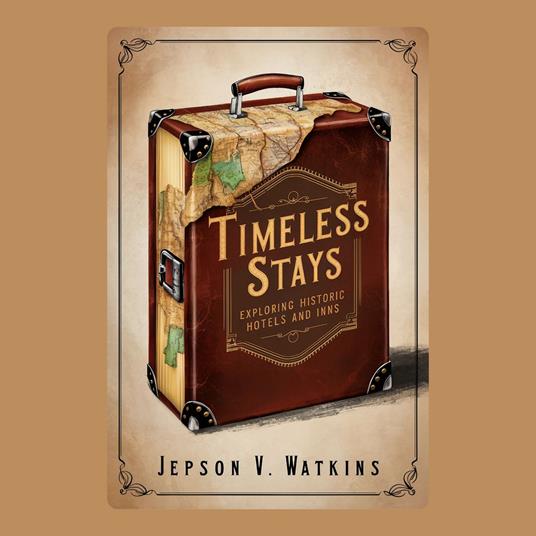Timeless Stays: Exploring Historic Hotels and Inns