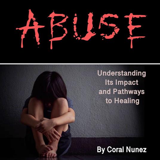 Abuse