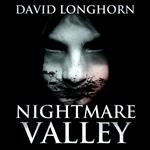 Nightmare Valley (Nightmare Series, Book 2)
