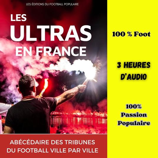 LES ULTRAS EN FRANCE