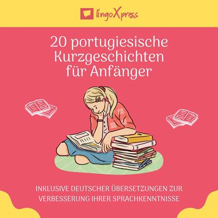 20 portugiesische Kurzgeschichten für Anfänger