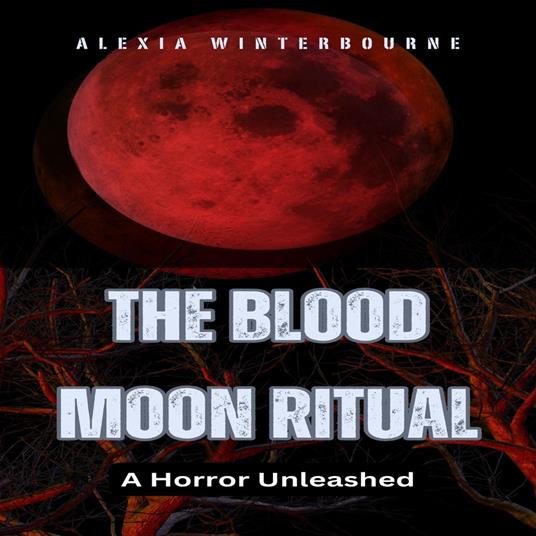 Blood Moon Ritual, The