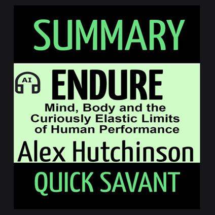 Summary: Endure by Alex Hutchinson