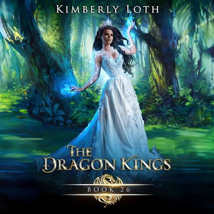 Dragon Kings Book 26, The