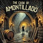 Cask of Amontillado, The