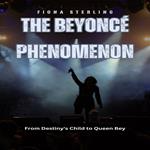 Beyoncé Phenomenon, The