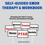 Self-Guided EMDR Therapy & Workbook