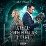 Steal a Swordmaiden's Heart