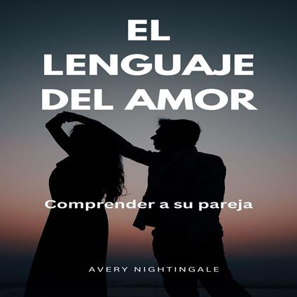 El lenguaje del amor