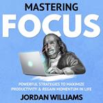 Mastering Focus