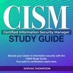 CISM Study Guide