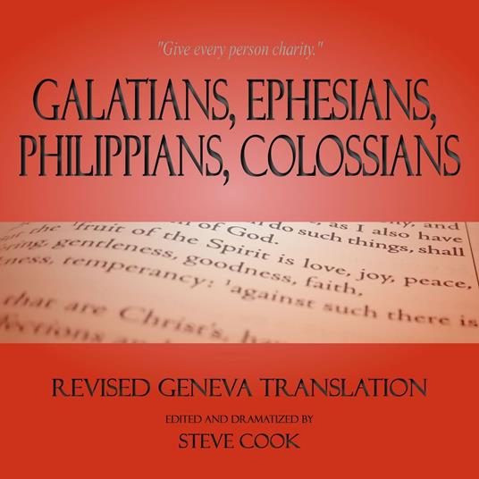 Galatians, Ephesians, Philippians, Colossians: Revised Geneva Translation