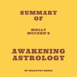 Summary of Molly McCord's Awakening Astrology
