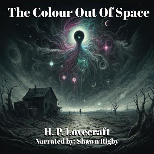 Colour Out Of Space, The