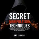 Secret Manipulation Techniques